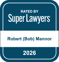 SuperLawyers 2026 badge for Robert (Bob) Mannor